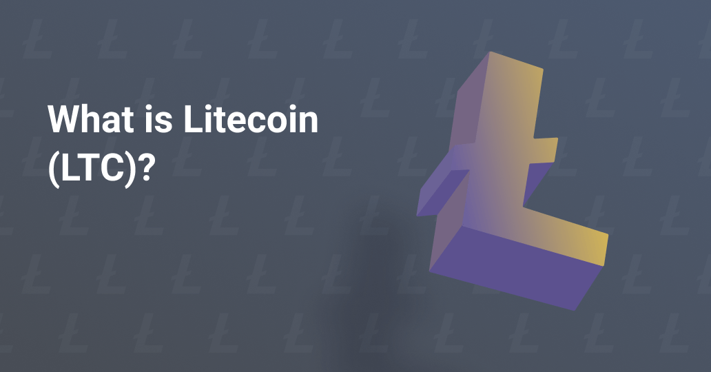 What is Litecoin (LTC)